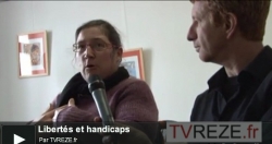 Le colloque Libertés & Handicaps sur TV Rezé